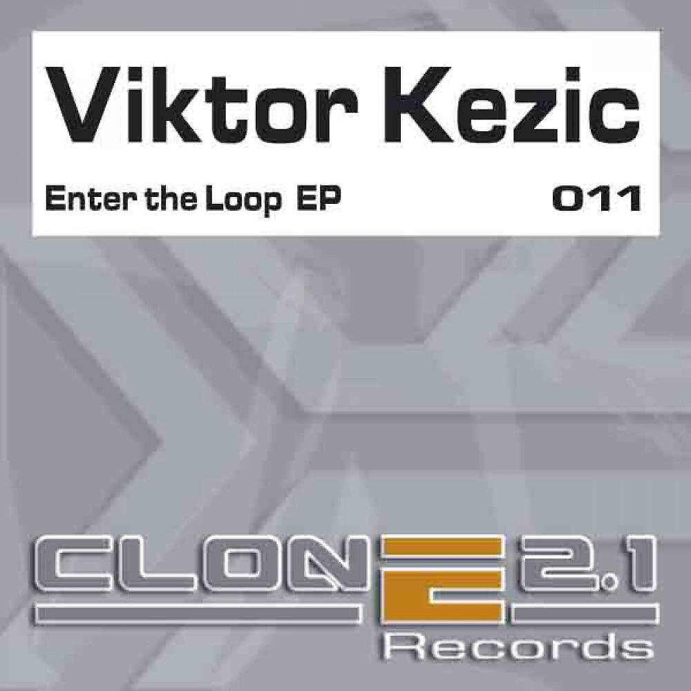 Релиз Enter the Loop EP