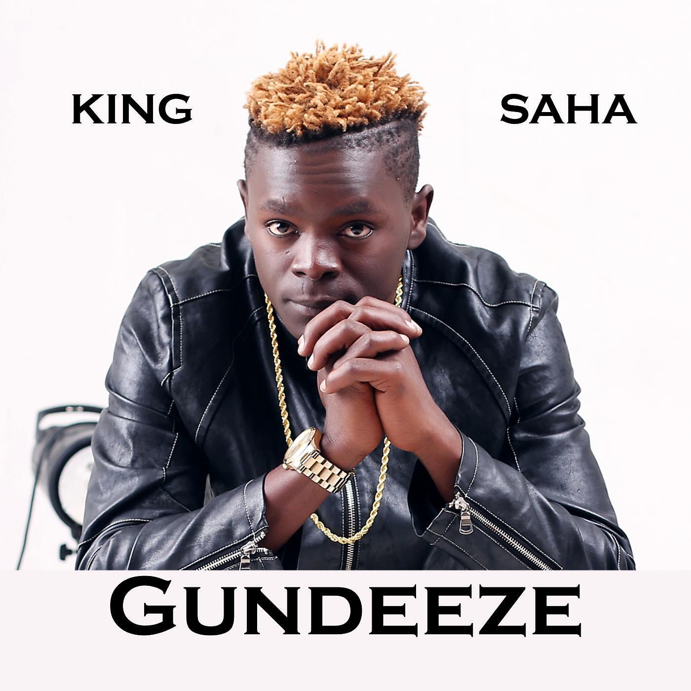Скачать песню King Saha - Gundeeze бесплатно в MP3 для Android и iOS