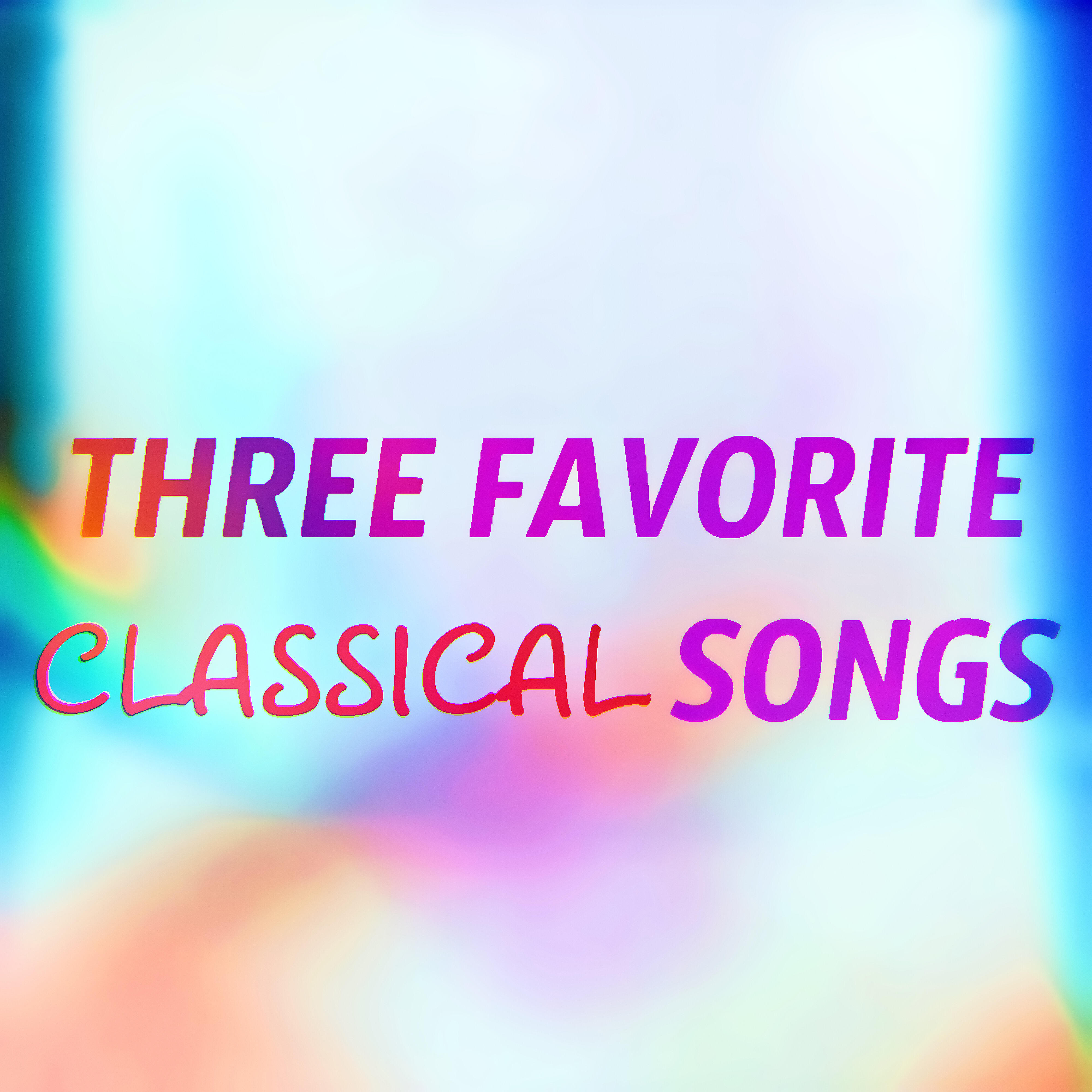 Релиз Three Favorite Classical Songs