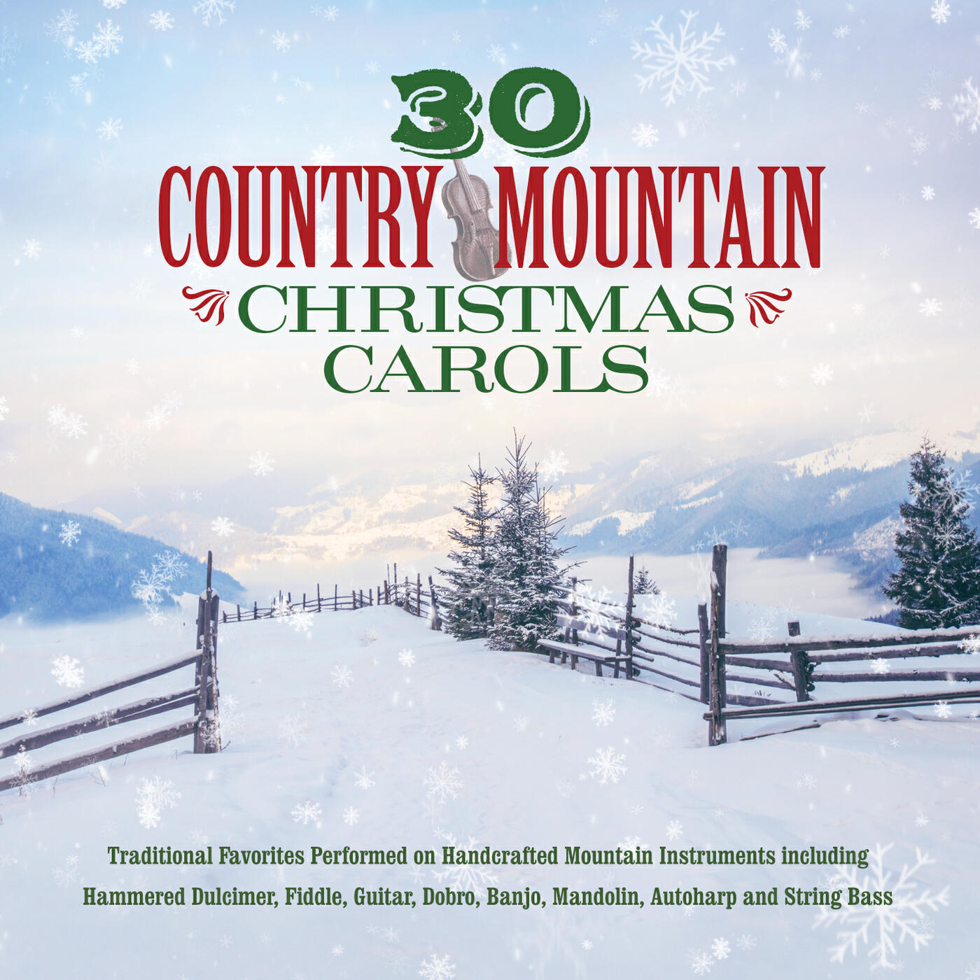 Релиз 30 Country Mountain Christmas Carols