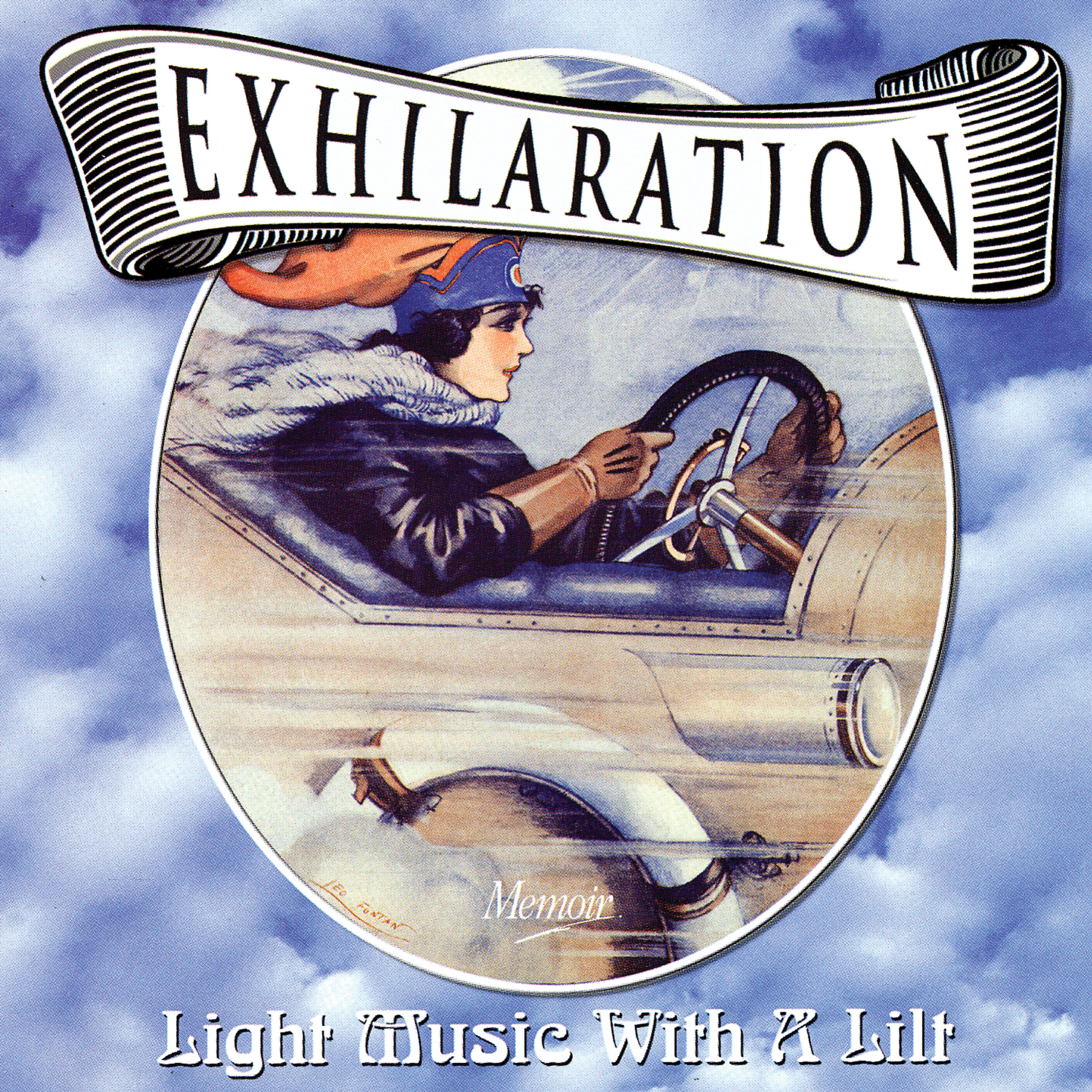 Релиз Exhilaration: Light Music With A Lilt