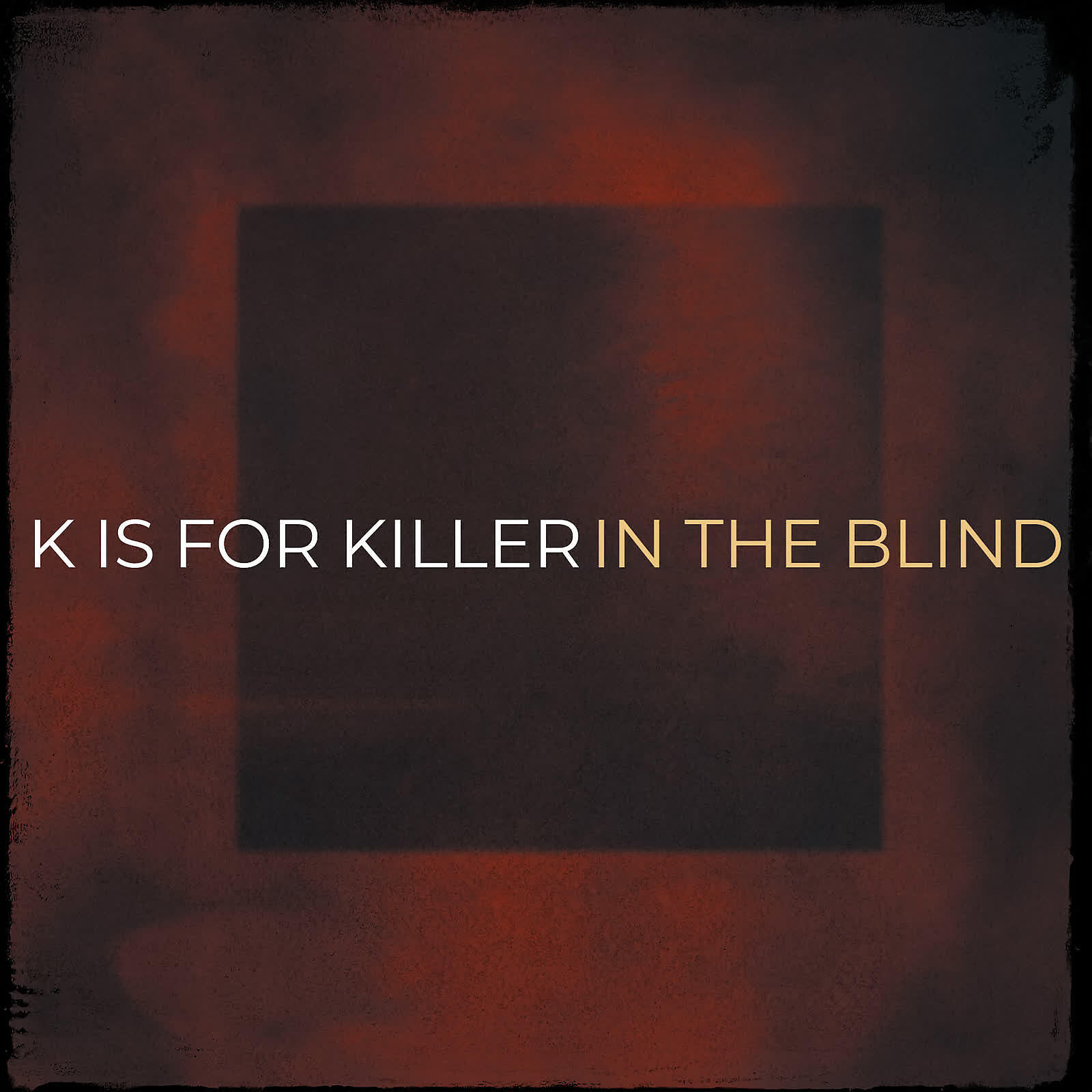 Релиз K Is for Killer