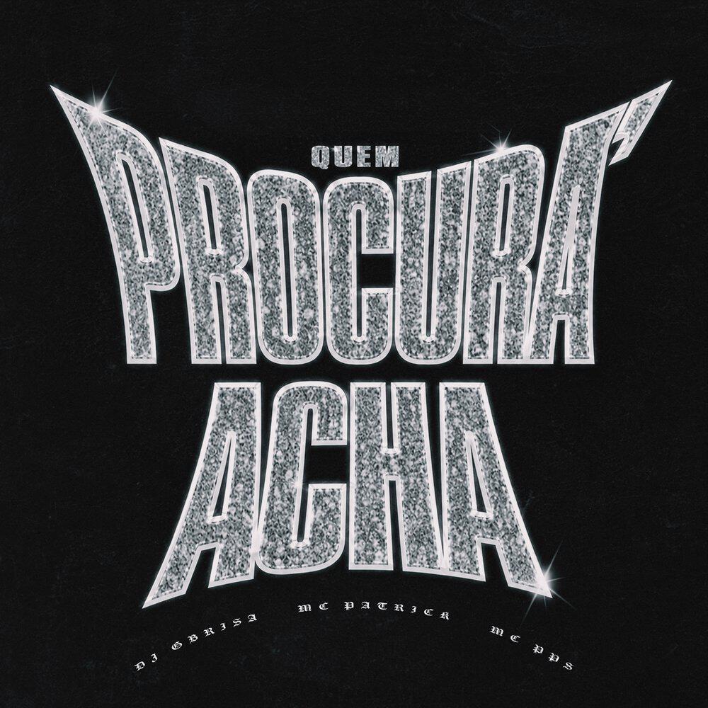 Релиз Quem Procura Acha