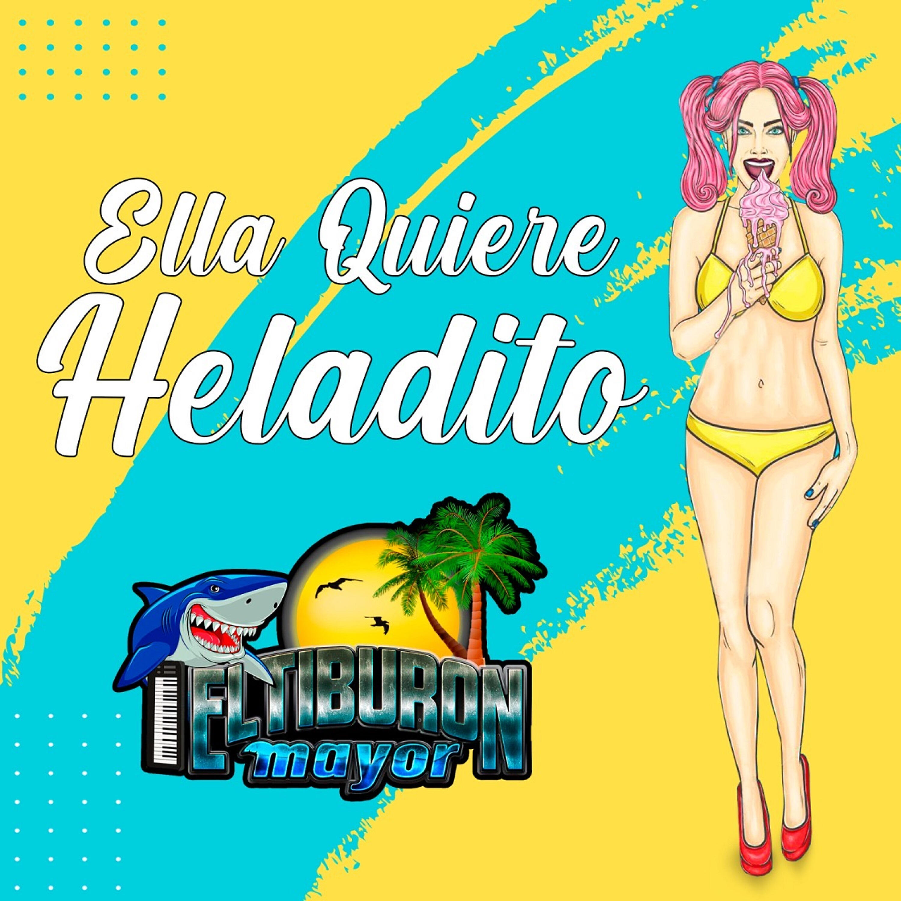 Релиз Ella Quiere Heladito