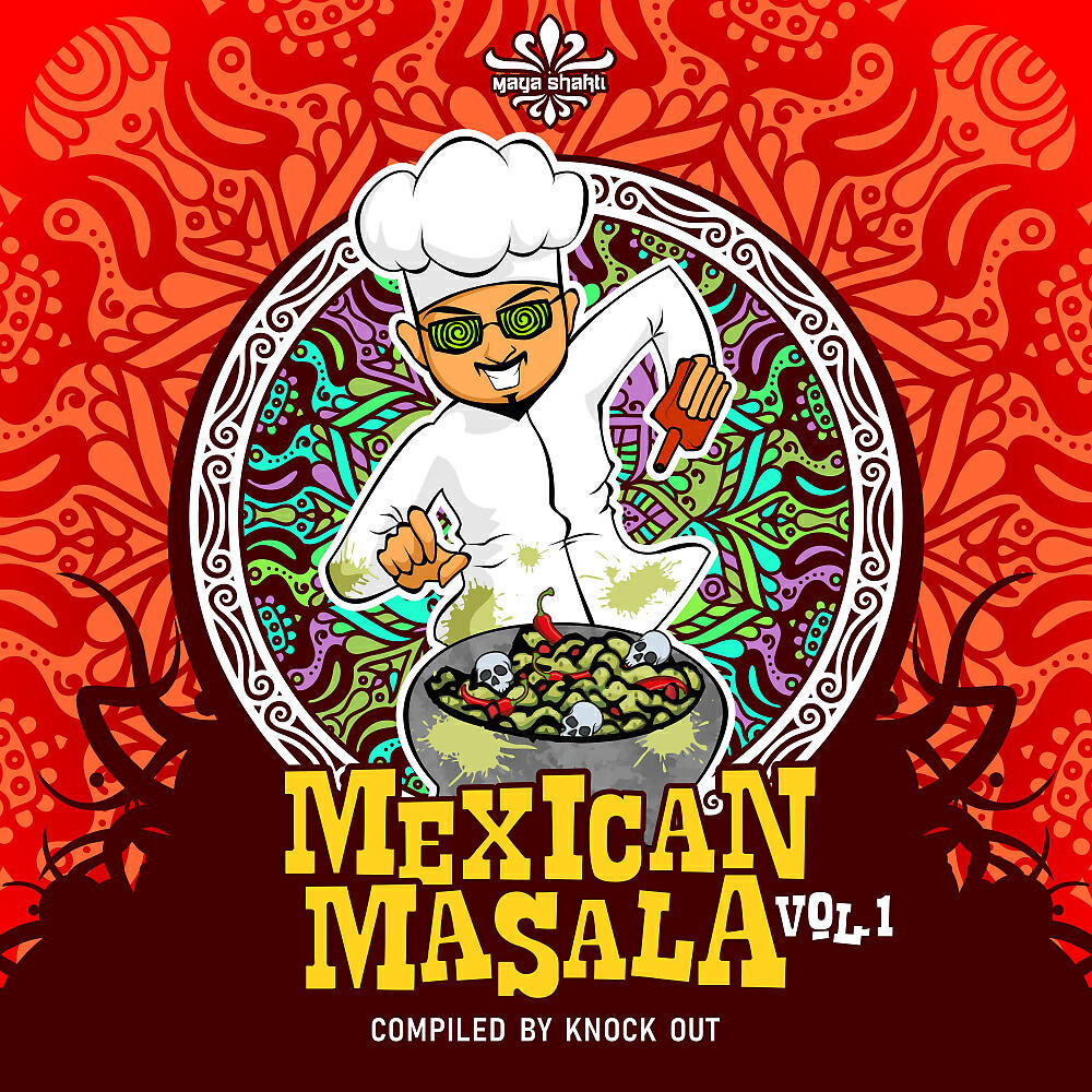 Релиз Mexican Masala Vol.1 Compiled by Knock Out