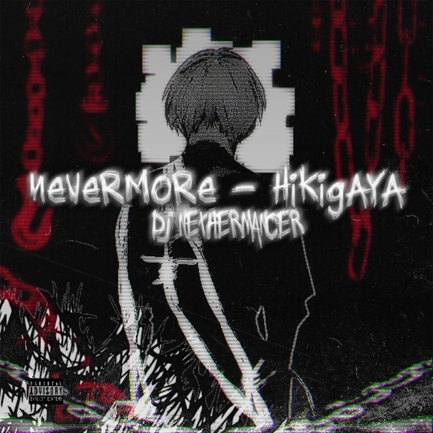Hikigaya, DJ NETHERMANCER - NEVERMORE