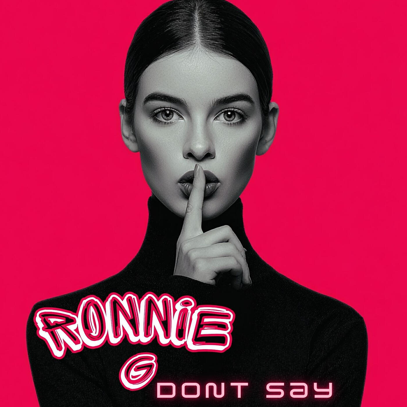 Релиз Don't Say