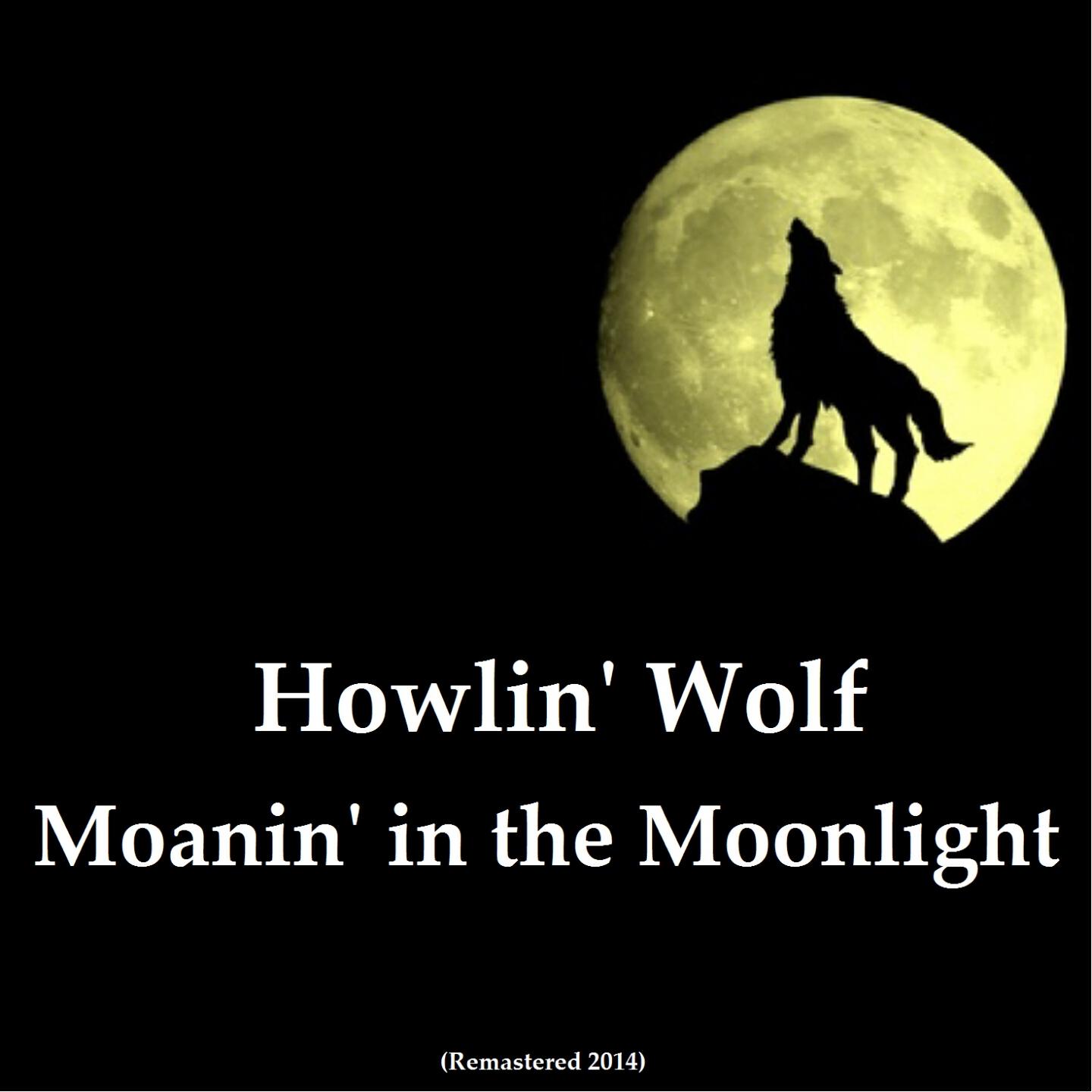 Релиз Moanin' in the Moonlight (Remastered 2014)