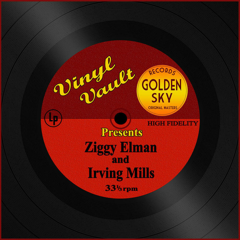 Релиз Vinyl Vault Presents Ziggy Elman and Irving Mills