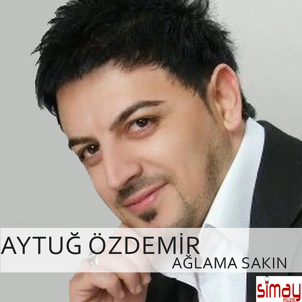 Релиз Ağlama Sakın