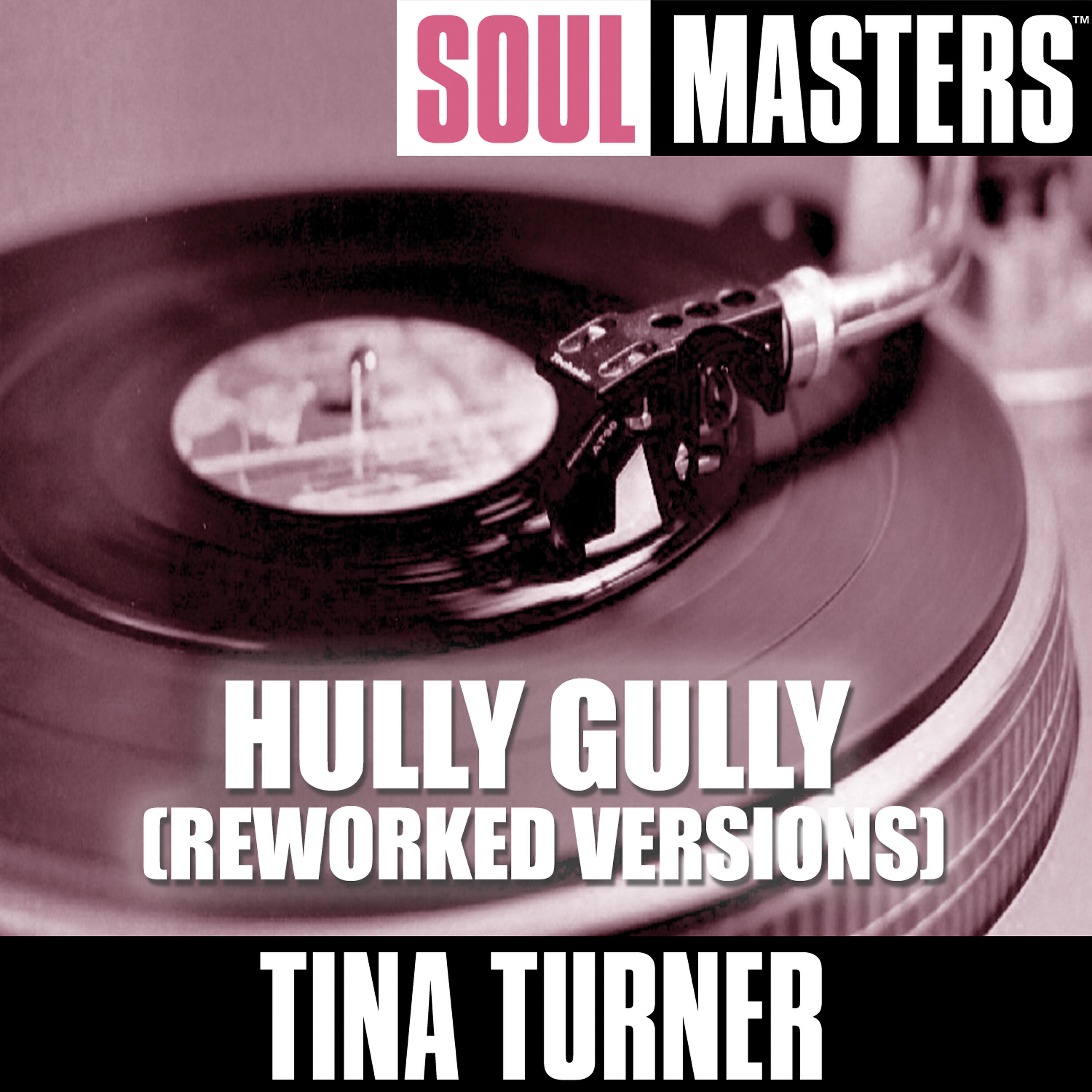 Релиз Soul Masters: Hully Gully (Reworked Versions)
