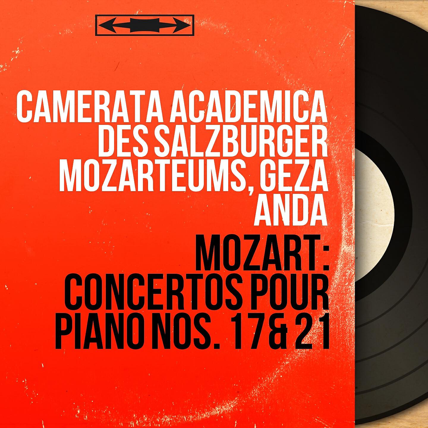 Релиз Mozart: Concertos pour piano Nos. 17 & 21