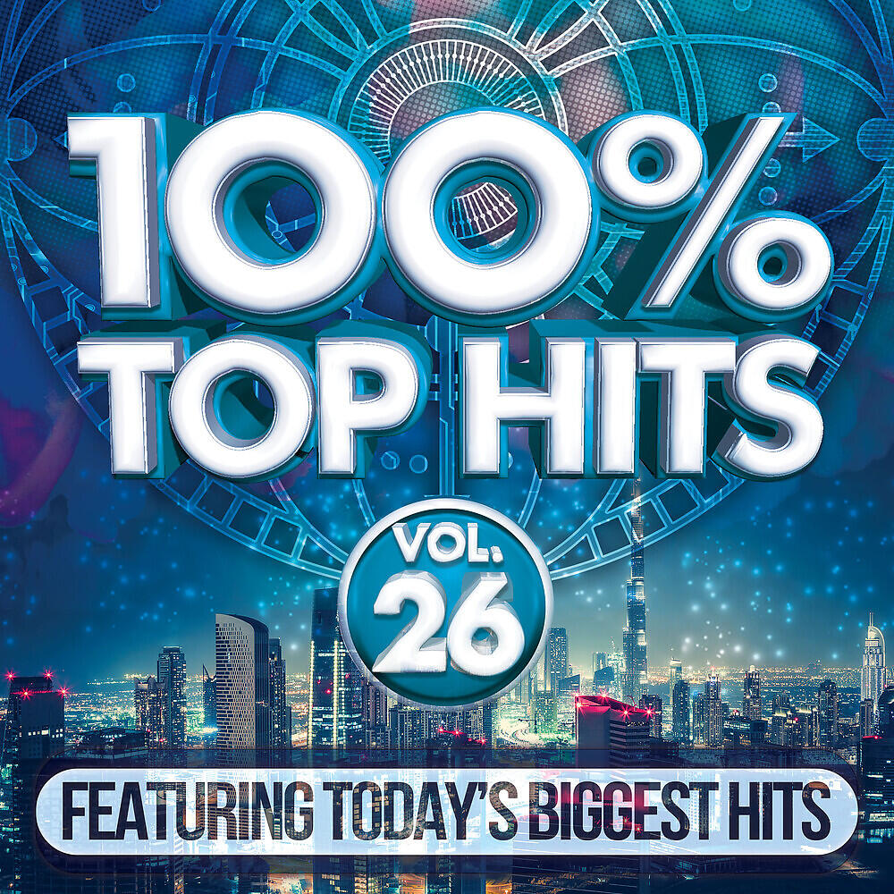 Релиз 100% Top Hits, Vol. 26