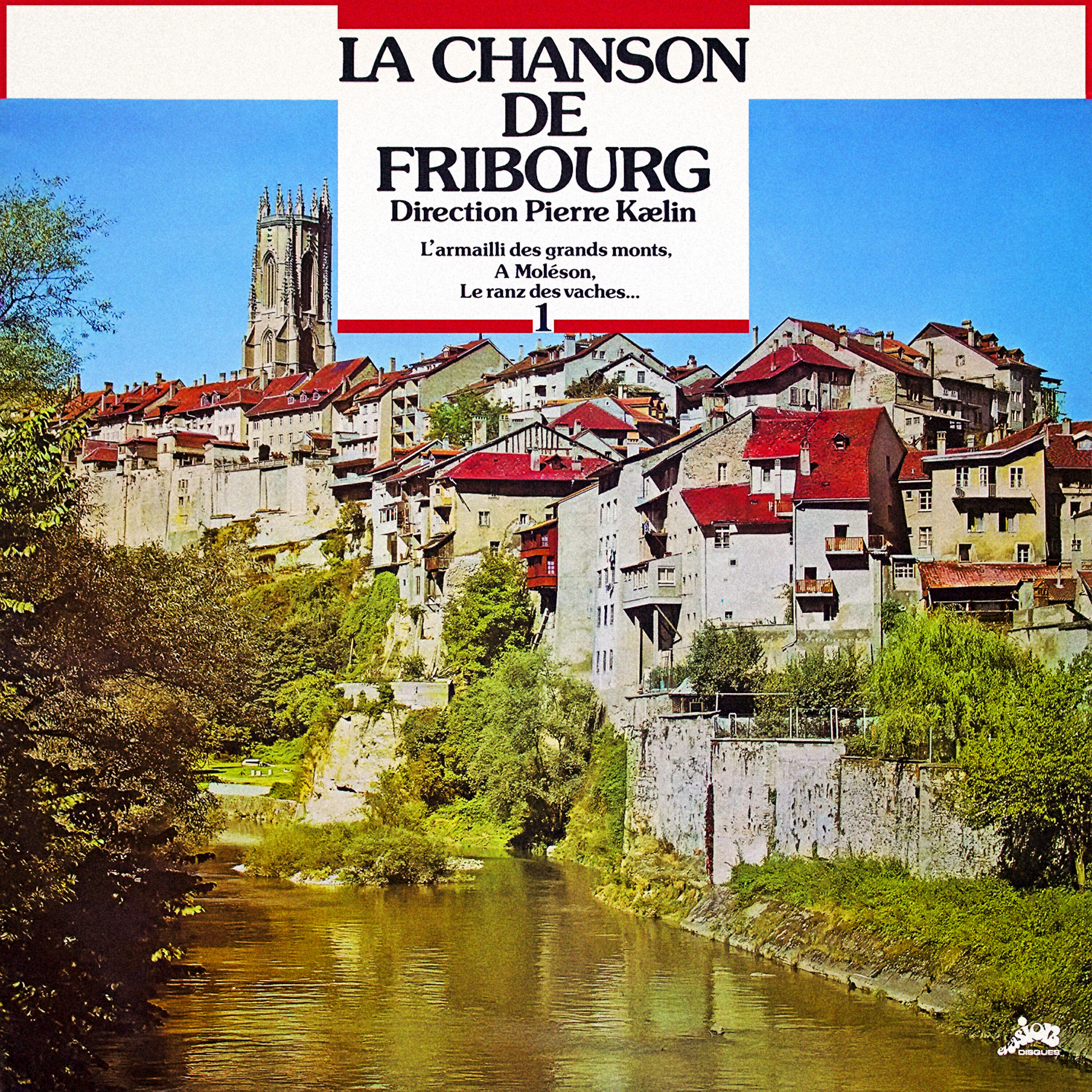 Релиз La Chanson de Fribourg, Vol. 1