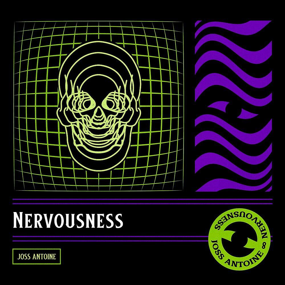 Релиз Nervousness