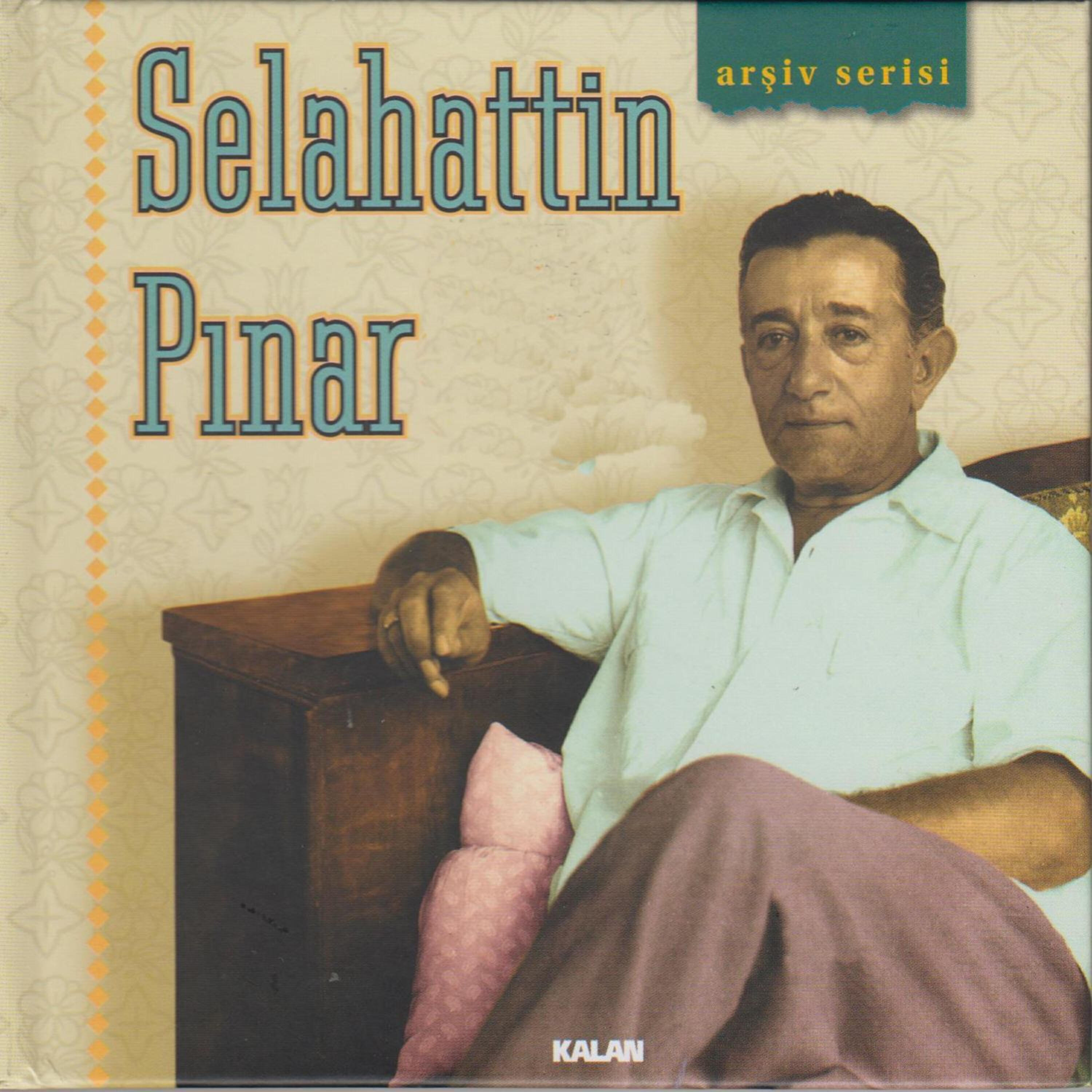 Релиз Selahattin Pınar / Arşiv Serisi