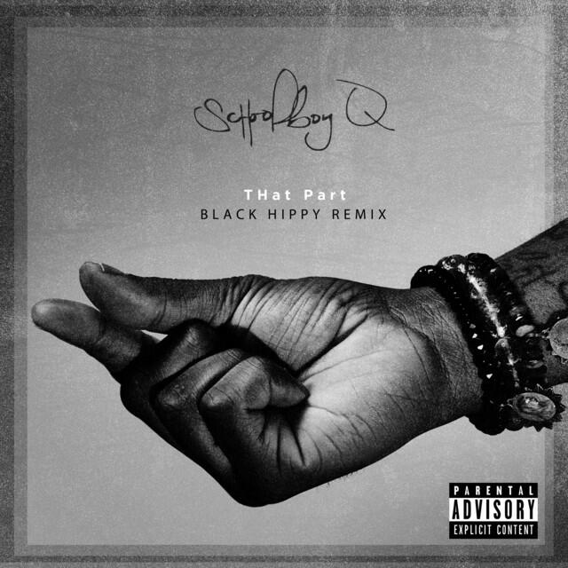 Релиз THat Part (Black Hippy Remix)