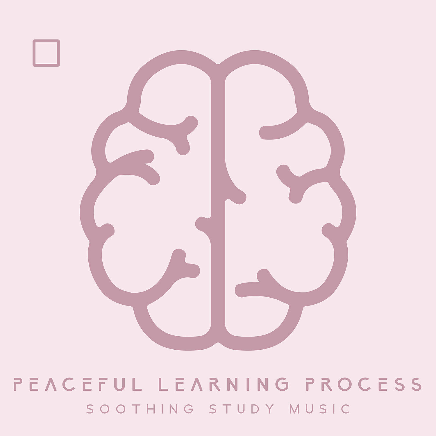 Релиз Peaceful Learning Process: Soothing Study Music - Memory Improvement, Deep Concentration, Progress
