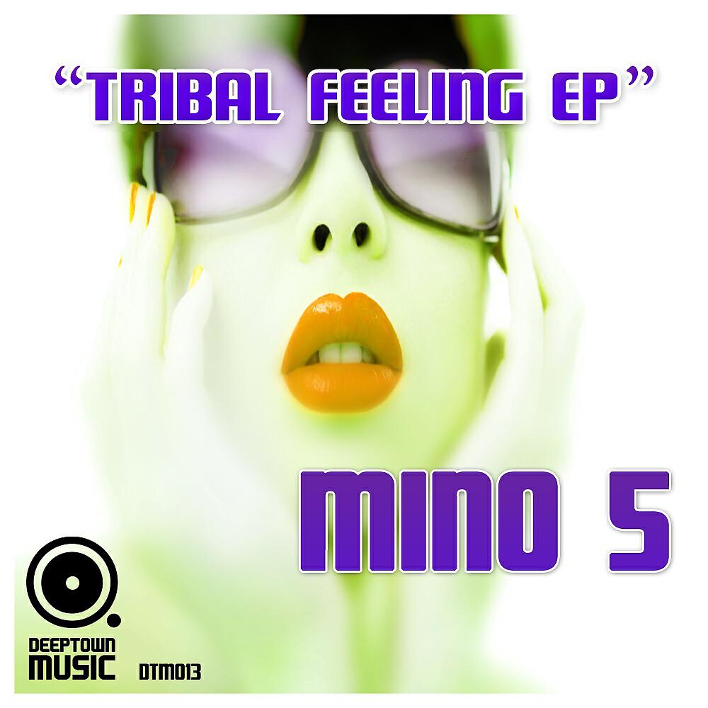 Релиз Tribal Feeling EP