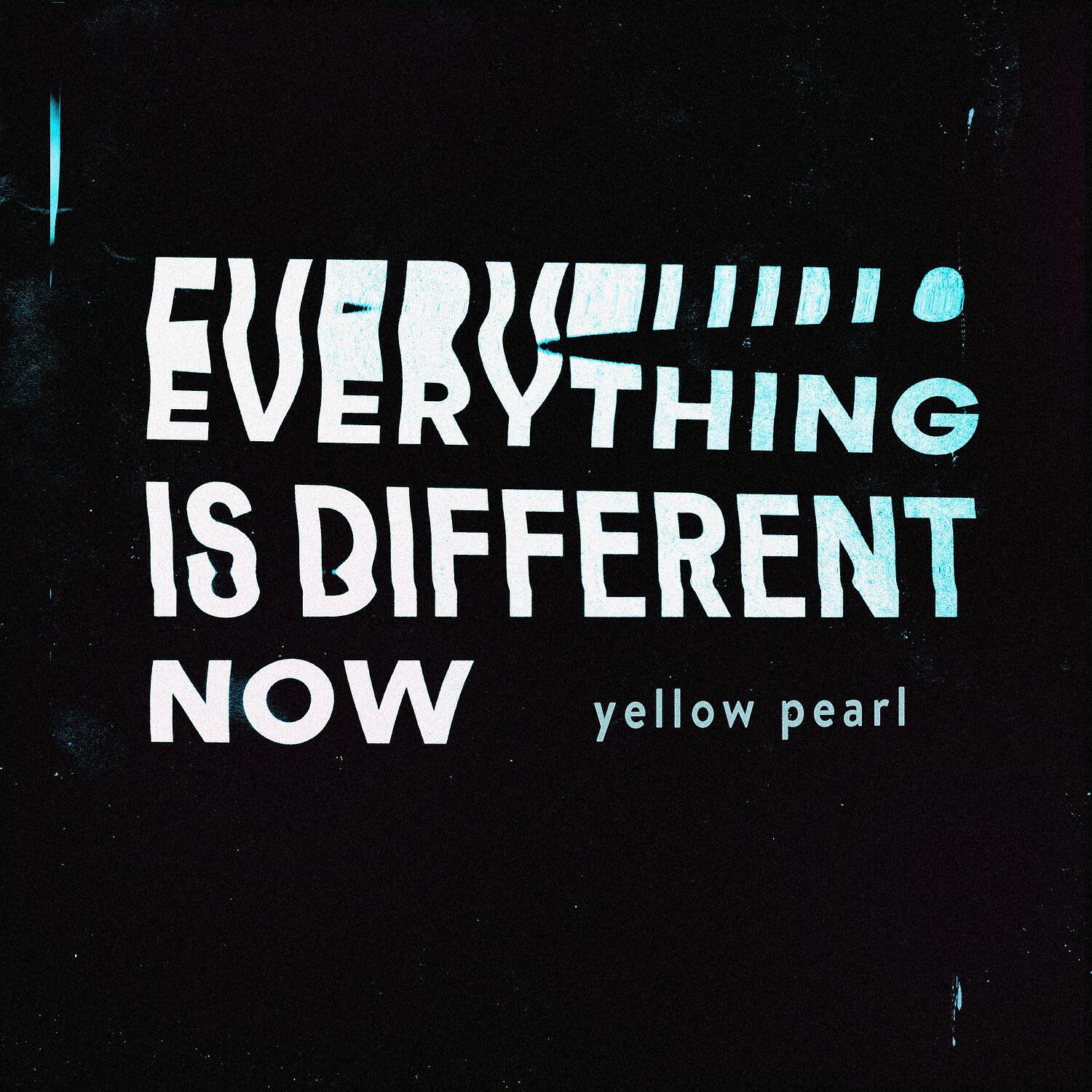 Релиз Everything Is Different Now