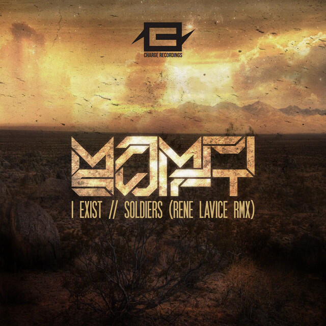 Релиз I Exist/Soldiers (Rene LaVice Remix)