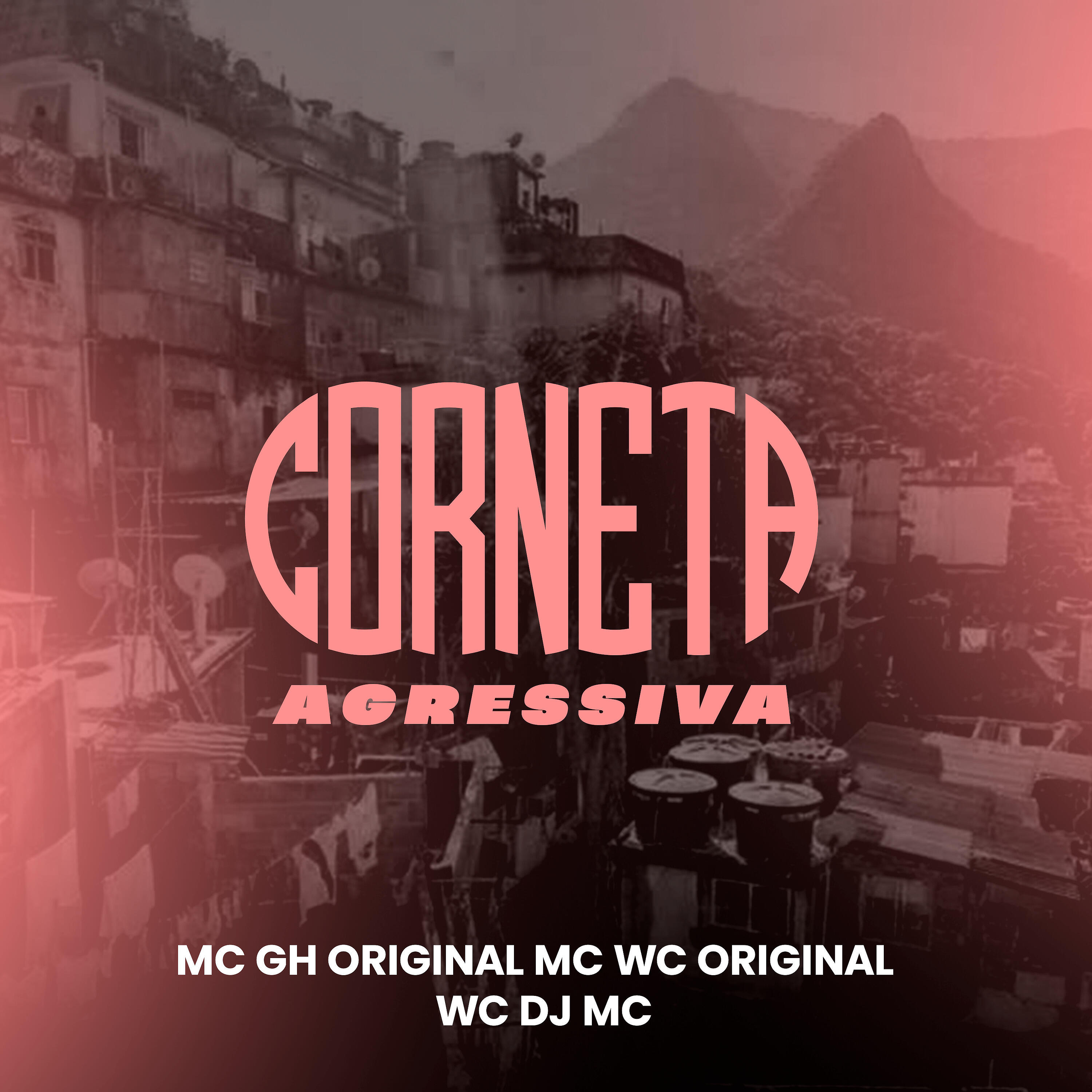 Скачать песню WC DJ MC, Mc Gh, Mc Wc Original - Corneta Agressiva бесплатно в MP3 для Android и iOS