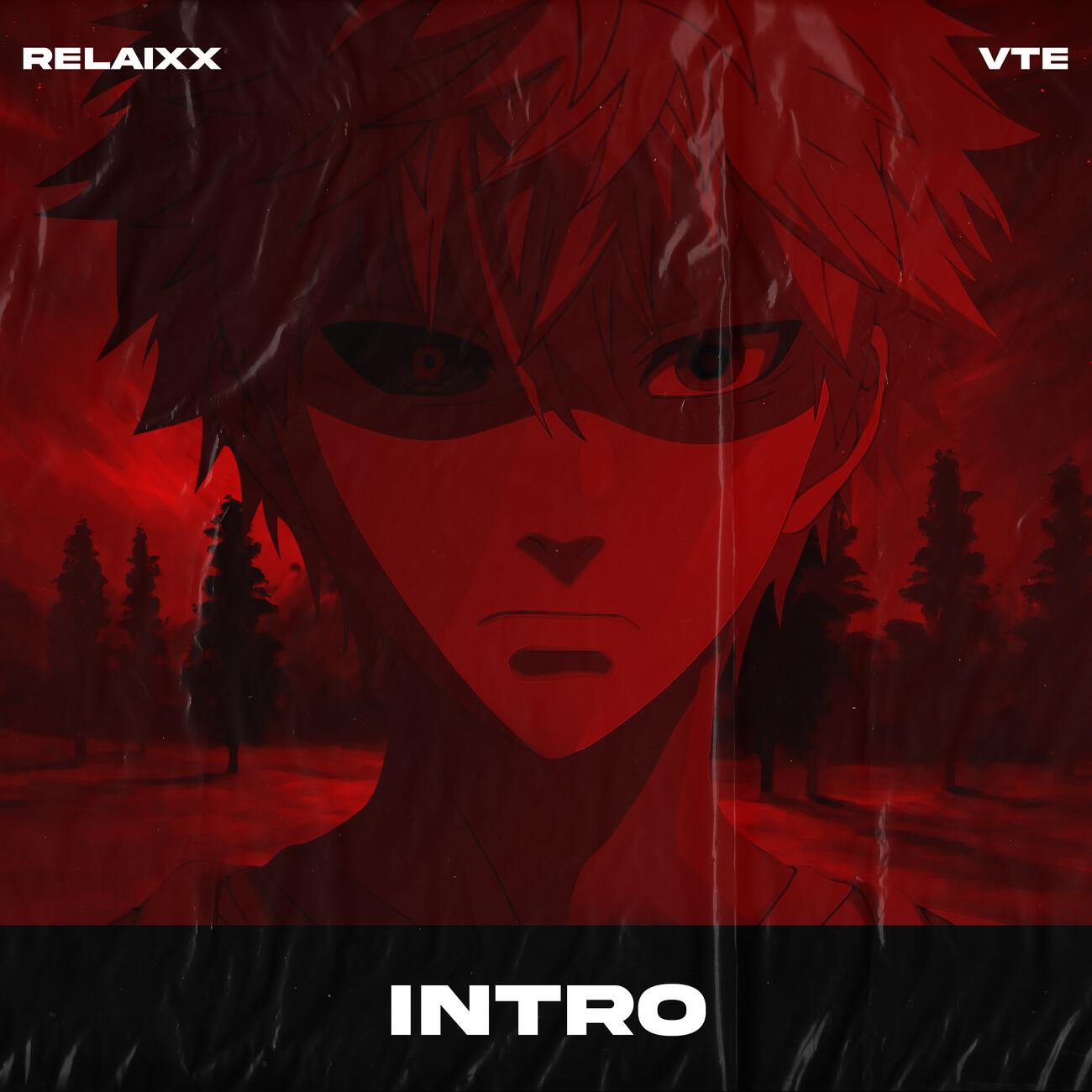 relaiXX, VTE - Intro