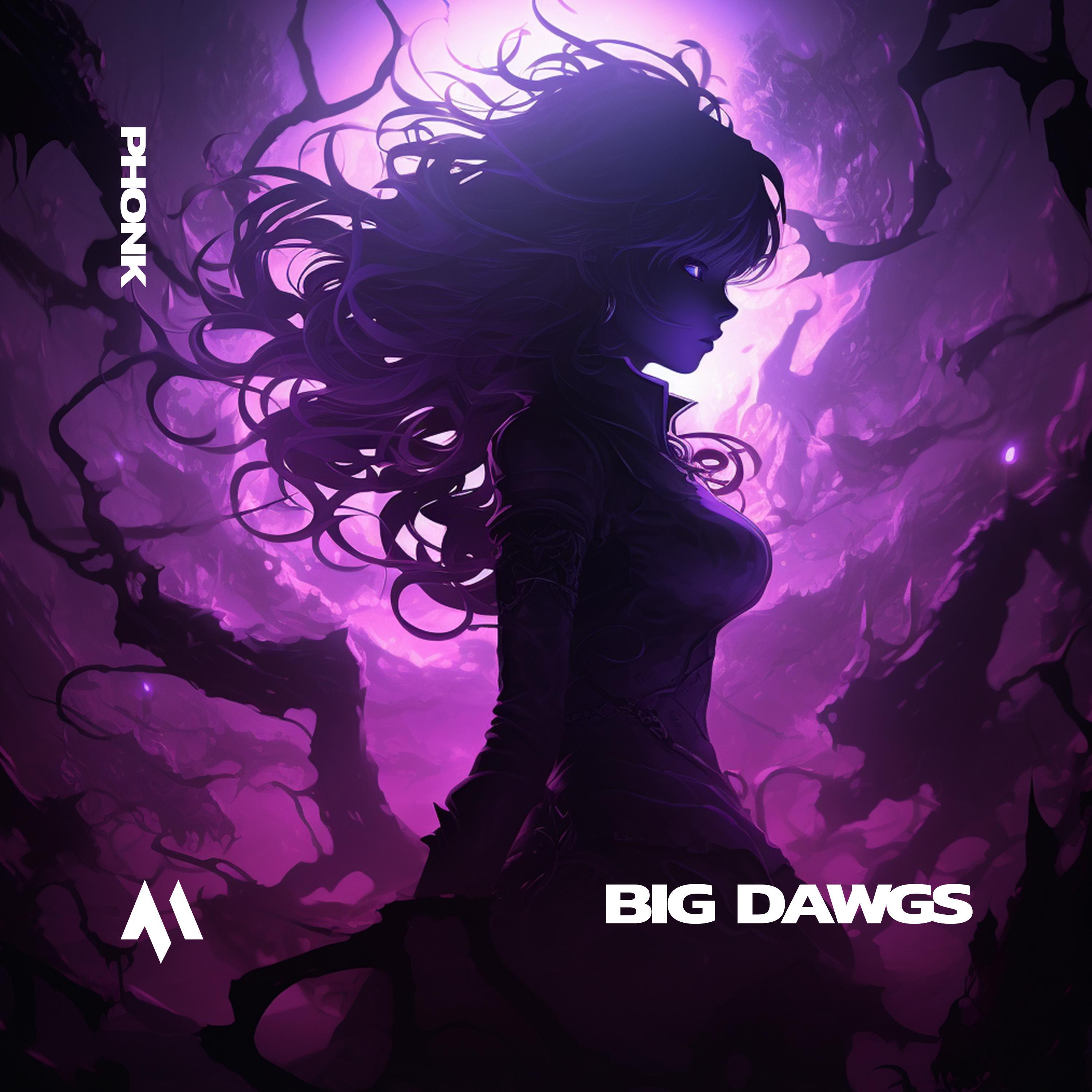 Релиз BIG DAWGS (PHONK)