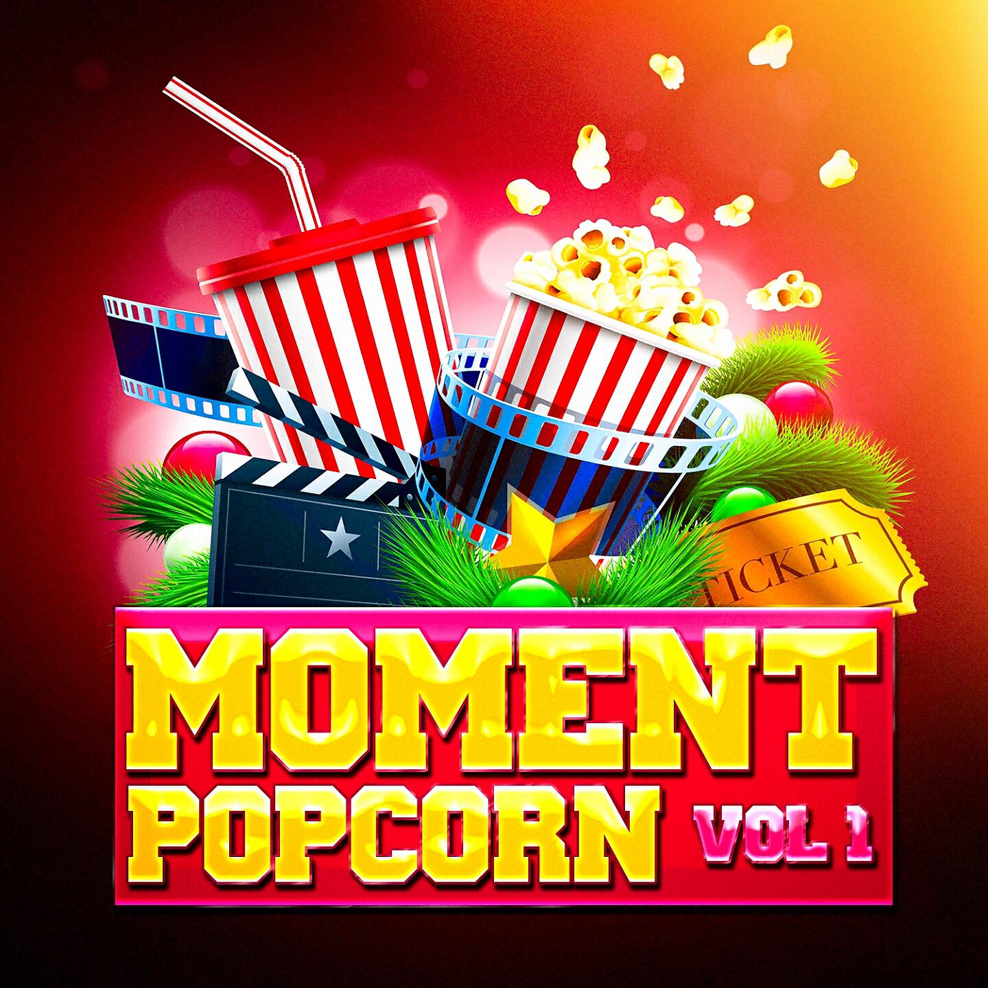 Релиз Moment popcorn, Vol. 1 (Le top des musiques de films et des bandes originales de séries télé)