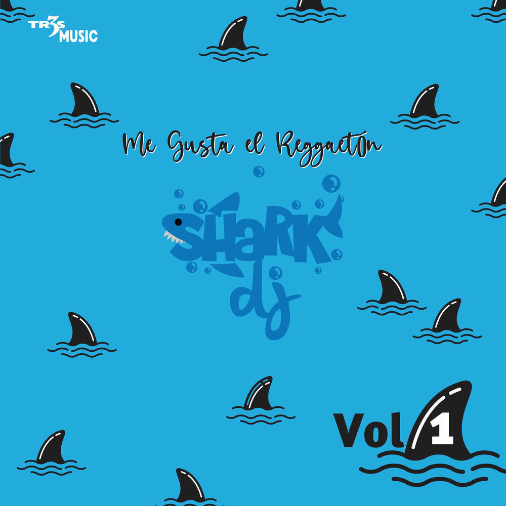 Релиз Me Gusta El Reggaeton SharkDJ Vol. 1