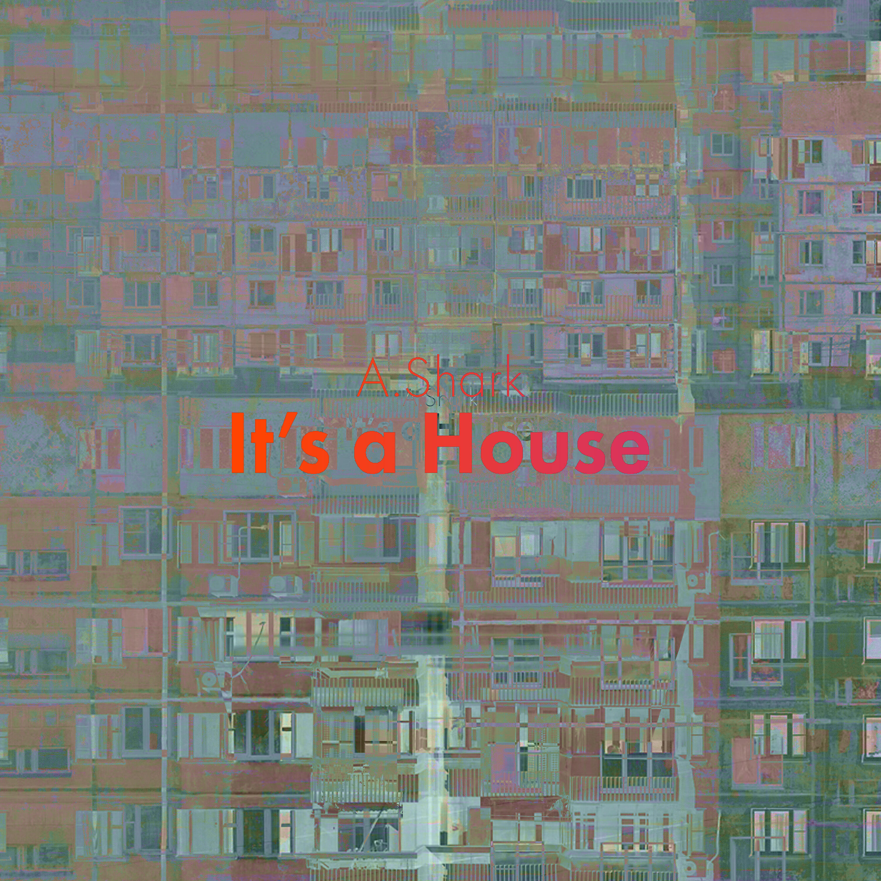 Релиз It's a House