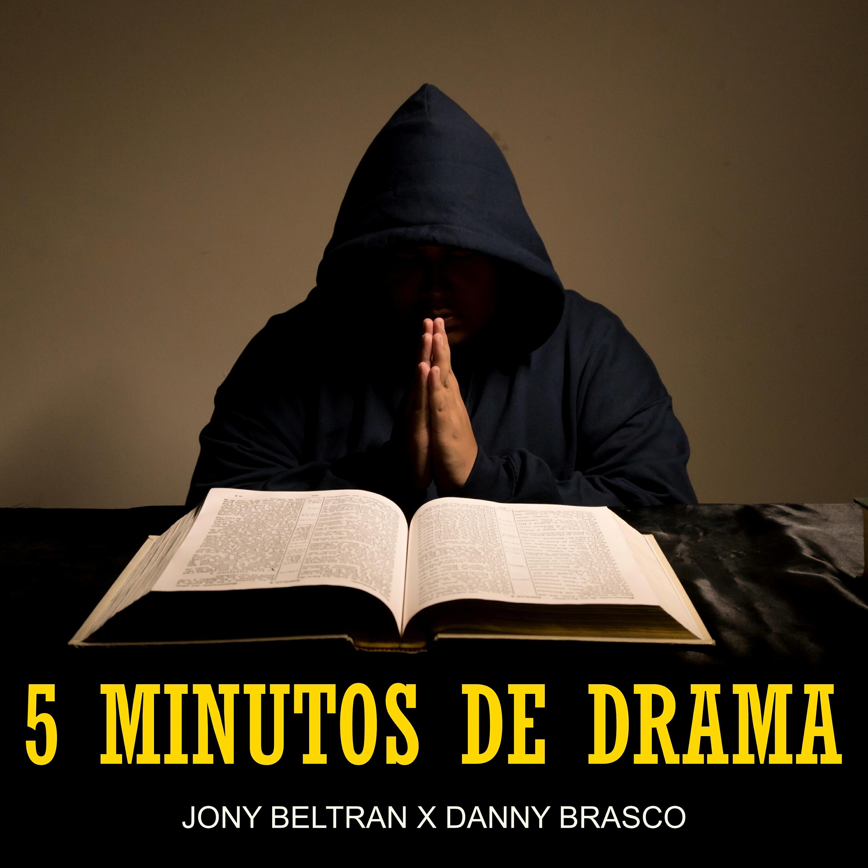 Скачать песню Danny Brasco, Jony Beltran - 5 Minutos De Drama бесплатно в MP3 для Android и iOS