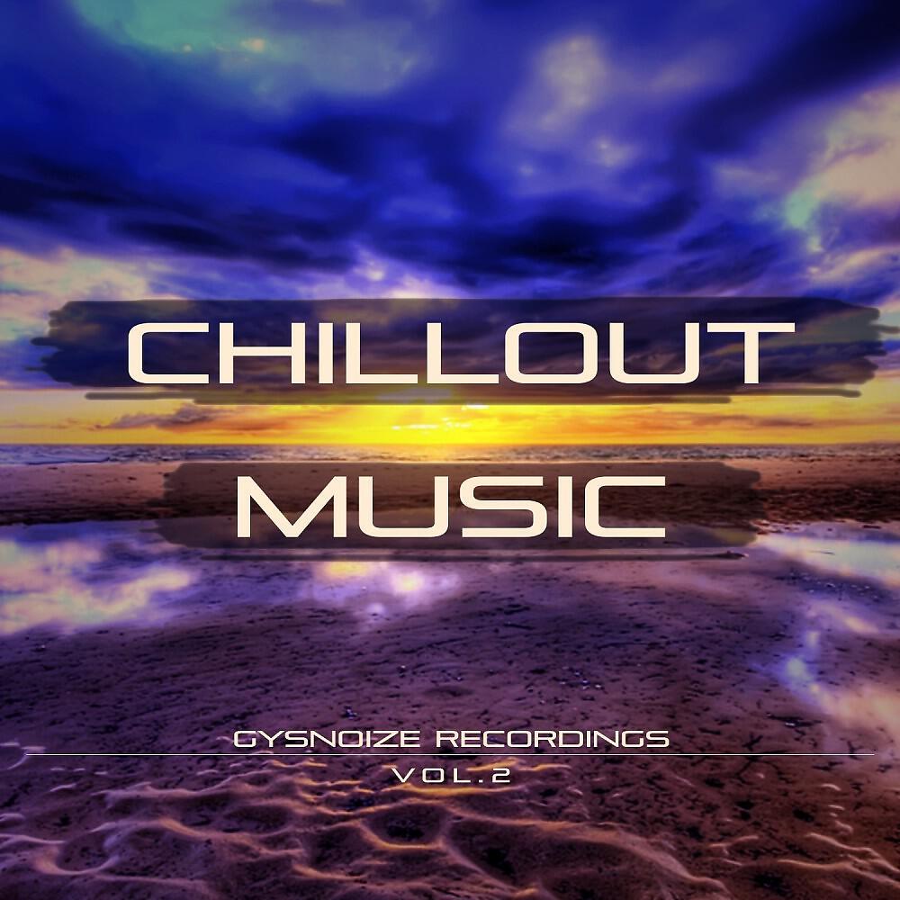 Релиз Chillout Music - Vol. 2