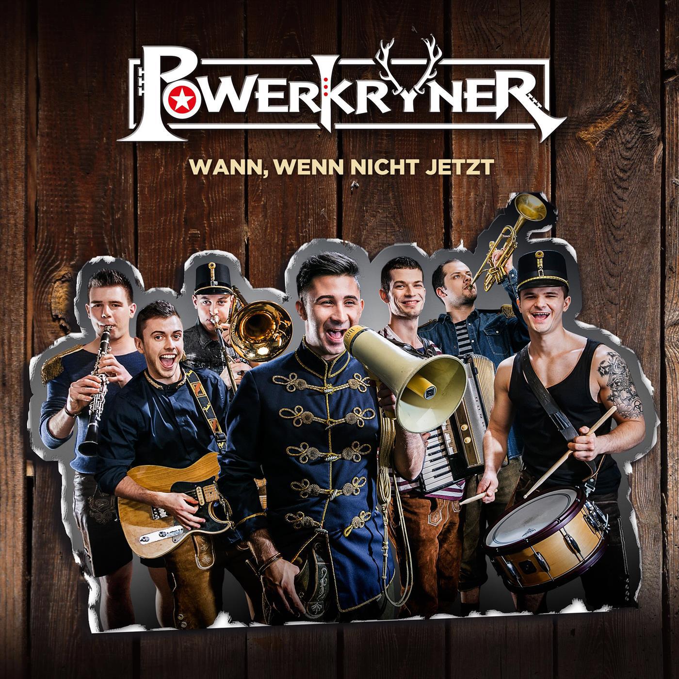 Релиз Wann, Wenn Nicht Jetzt (Powerkryner Version)