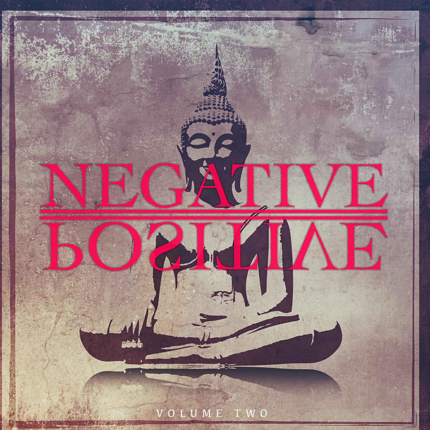 Релиз Negative Positive, Vol. 2