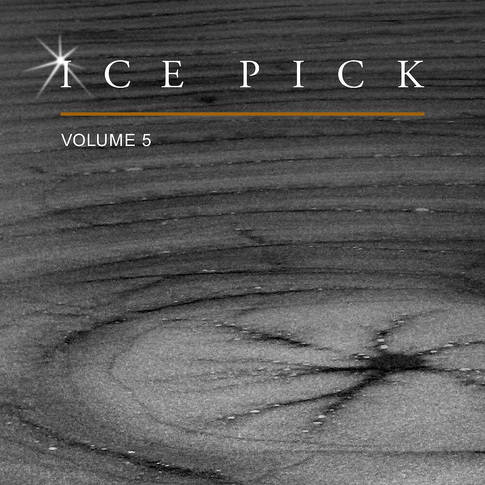 Релиз Ice Pick, Vol. 5
