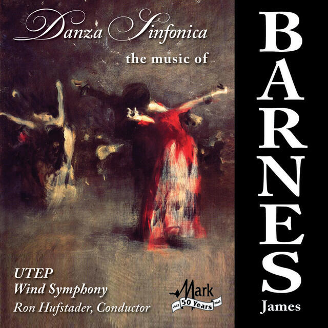 Релиз the music of James Barnes: Danza Sinfonica