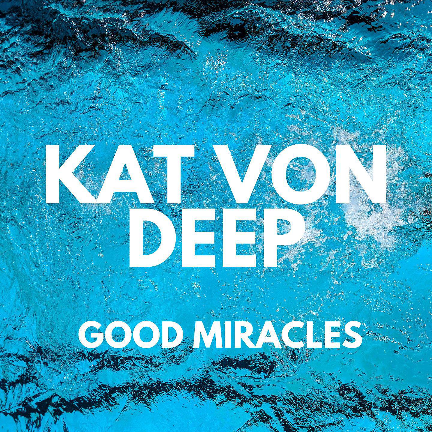 Релиз Good Miracles