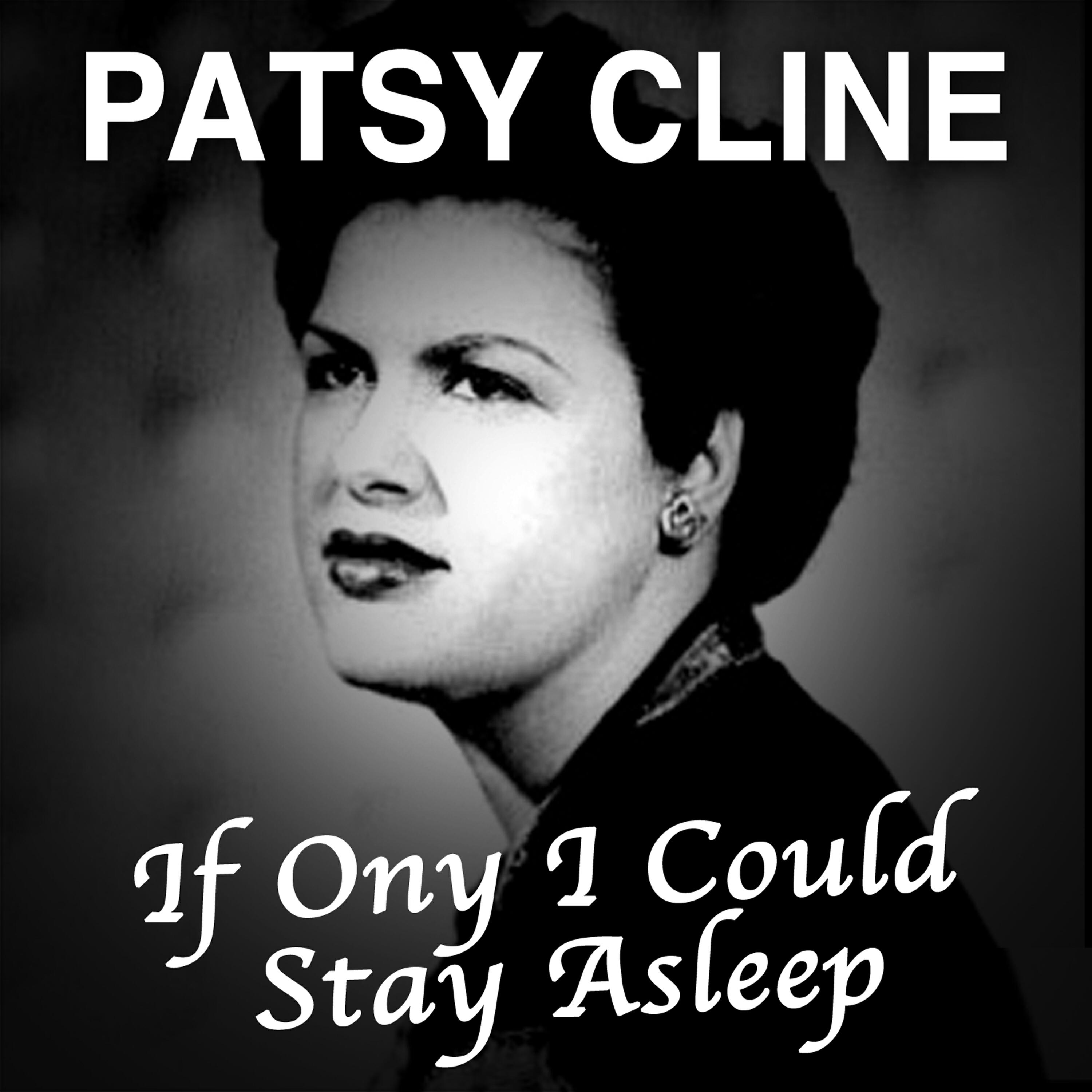 Постер альбома If Ony I Could Stay Asleep