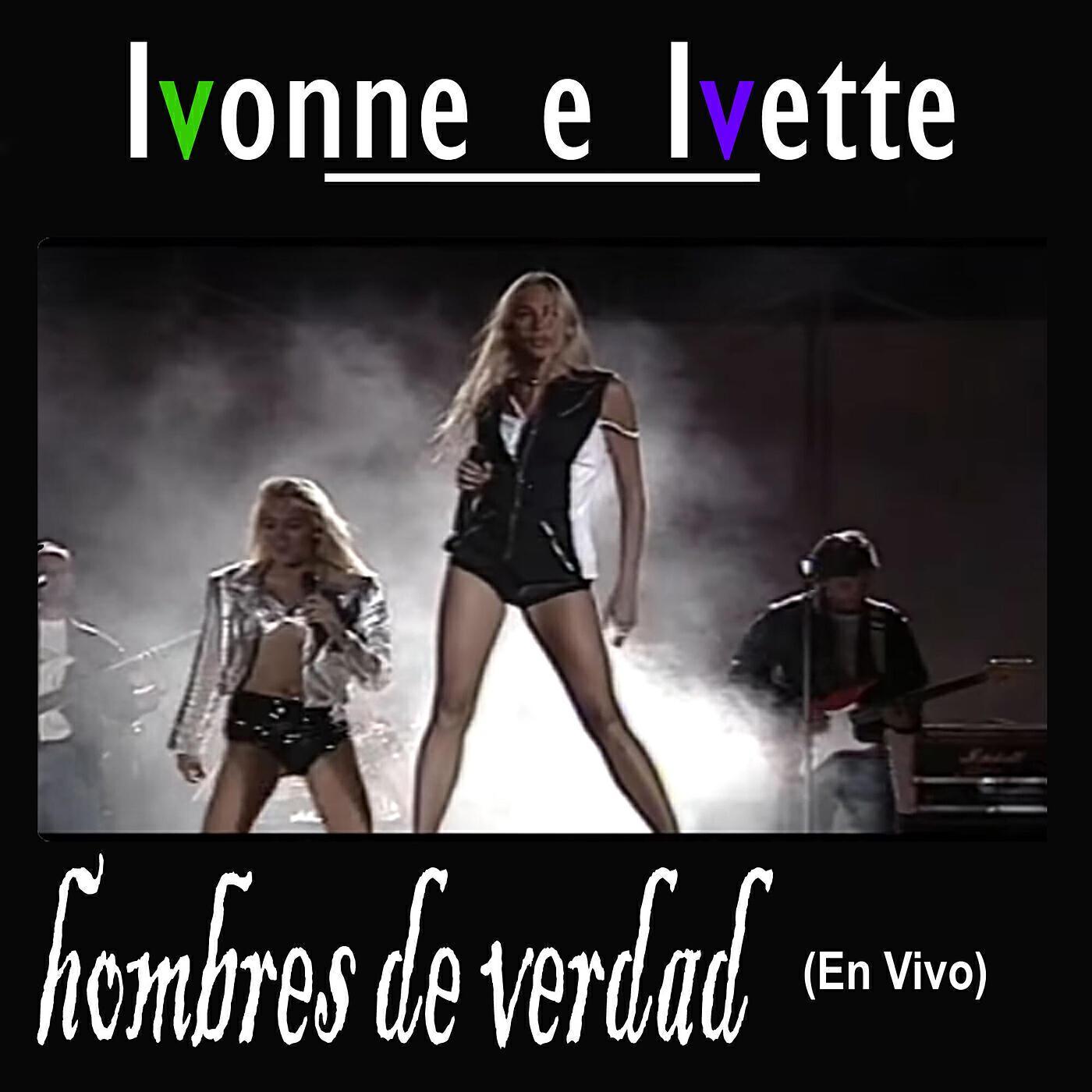 Ivonne e Ivette