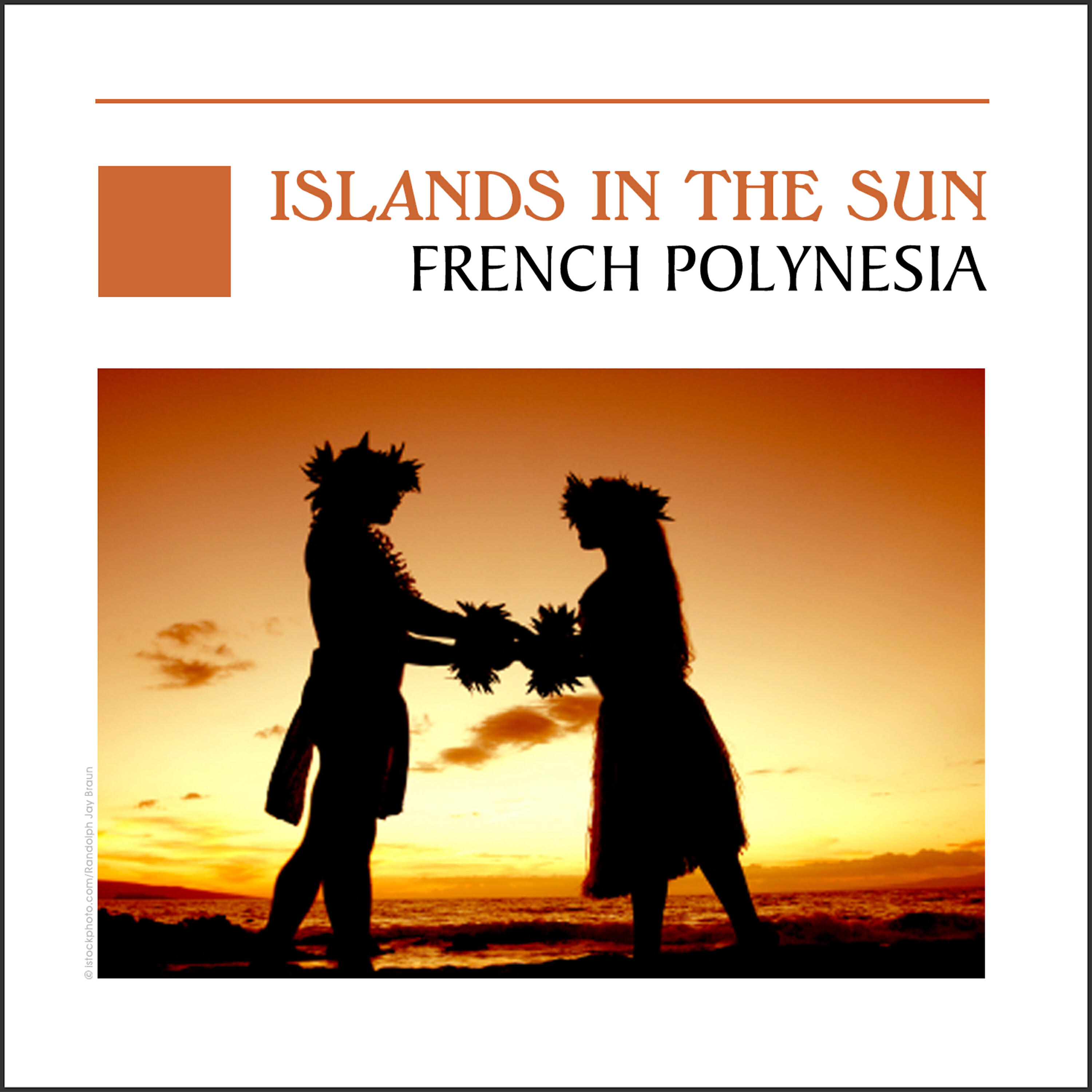 Релиз Island In The Sun - French Polynesia - Tahiti
