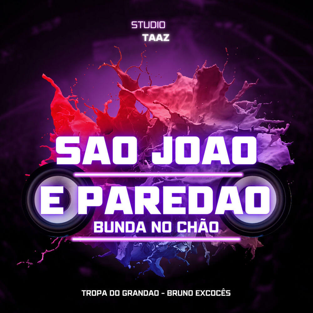 Релиз São João e Paredão - Bunda no Chão