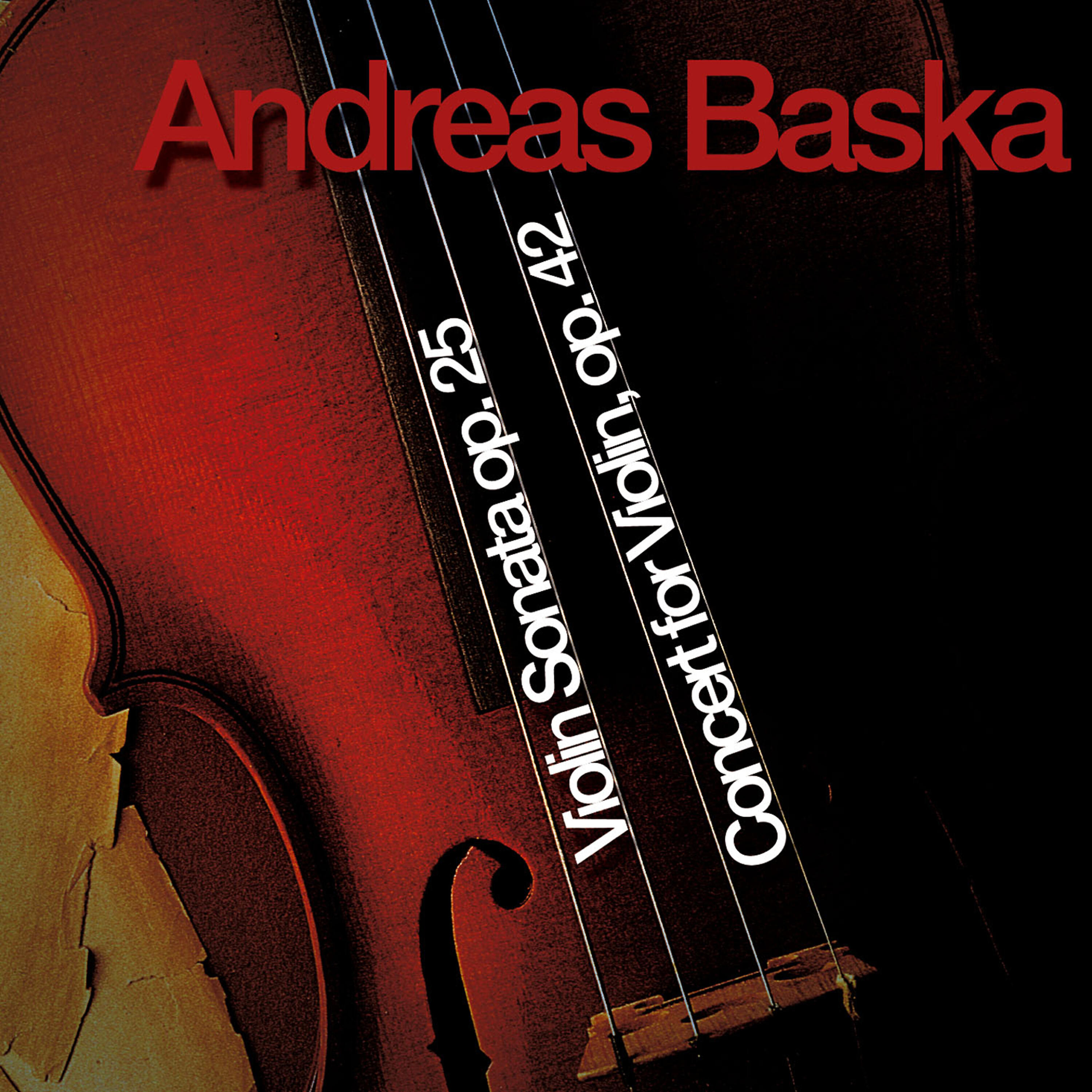 Релиз Violin Sonata op. 25; Concert for Violin, op. 42