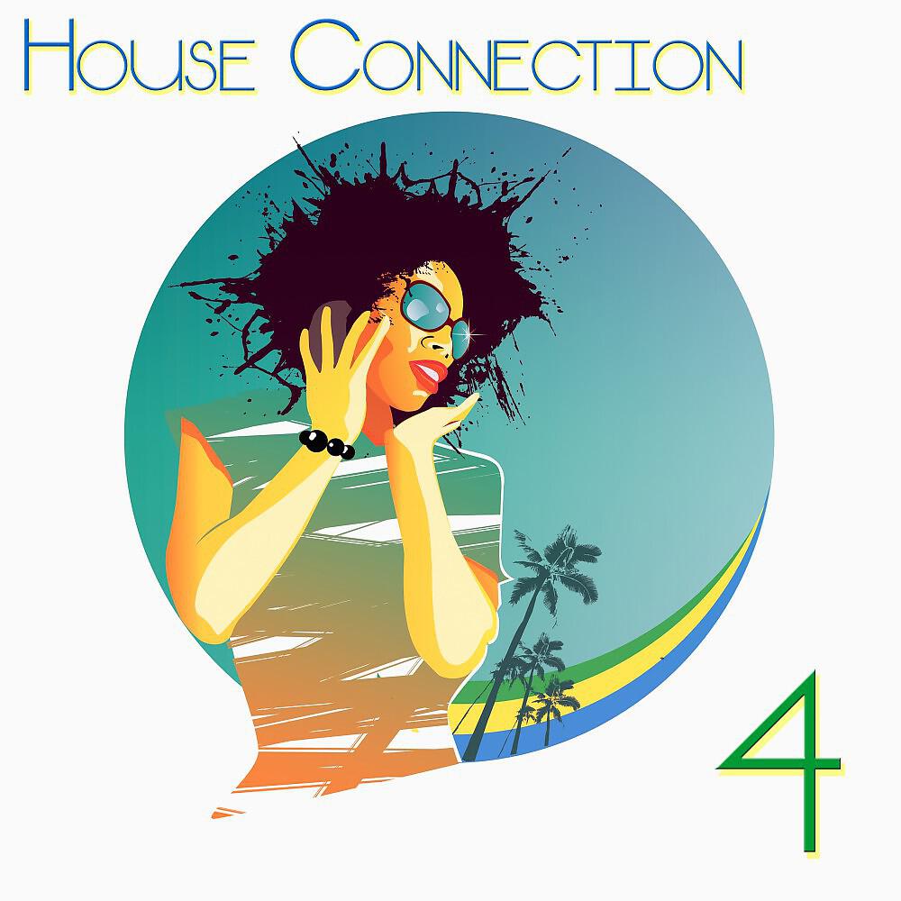 Релиз House Connection, 4 (A Journey into House Music Vibes)
