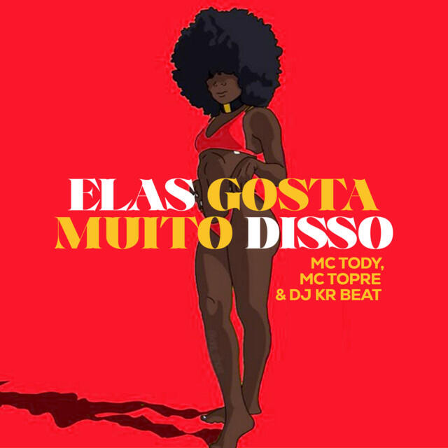 Релиз ELAS GOSTA MUITO DISSO