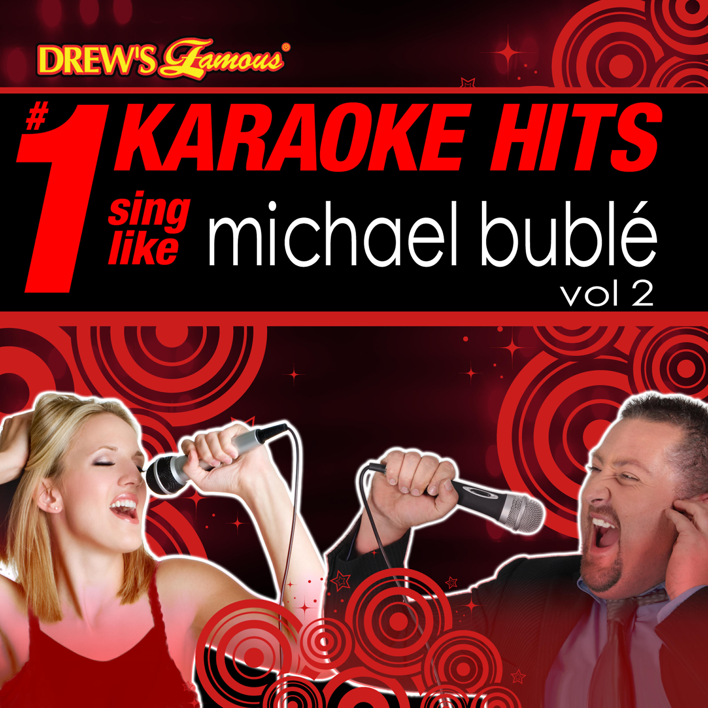 Релиз Drew's Famous # 1 Karaoke Hits: Sing Like Michael Bublé, Vol. 2