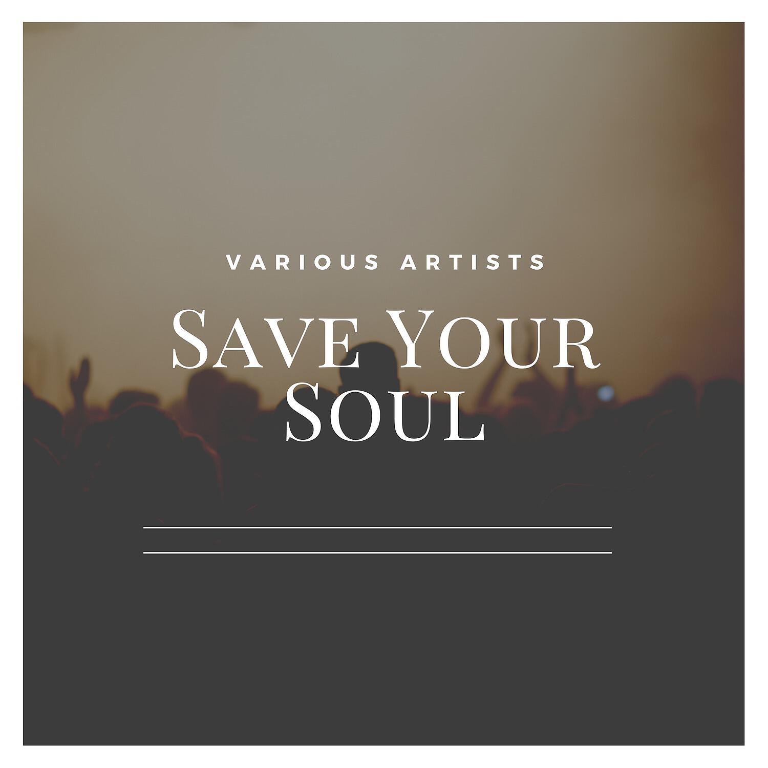 Релиз Save Your Soul