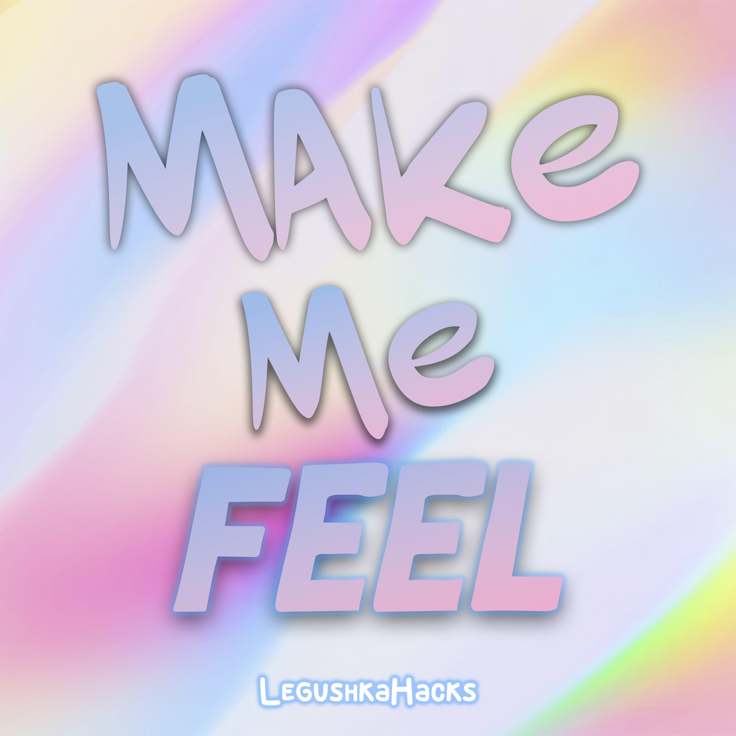 Релиз Make Me Feel