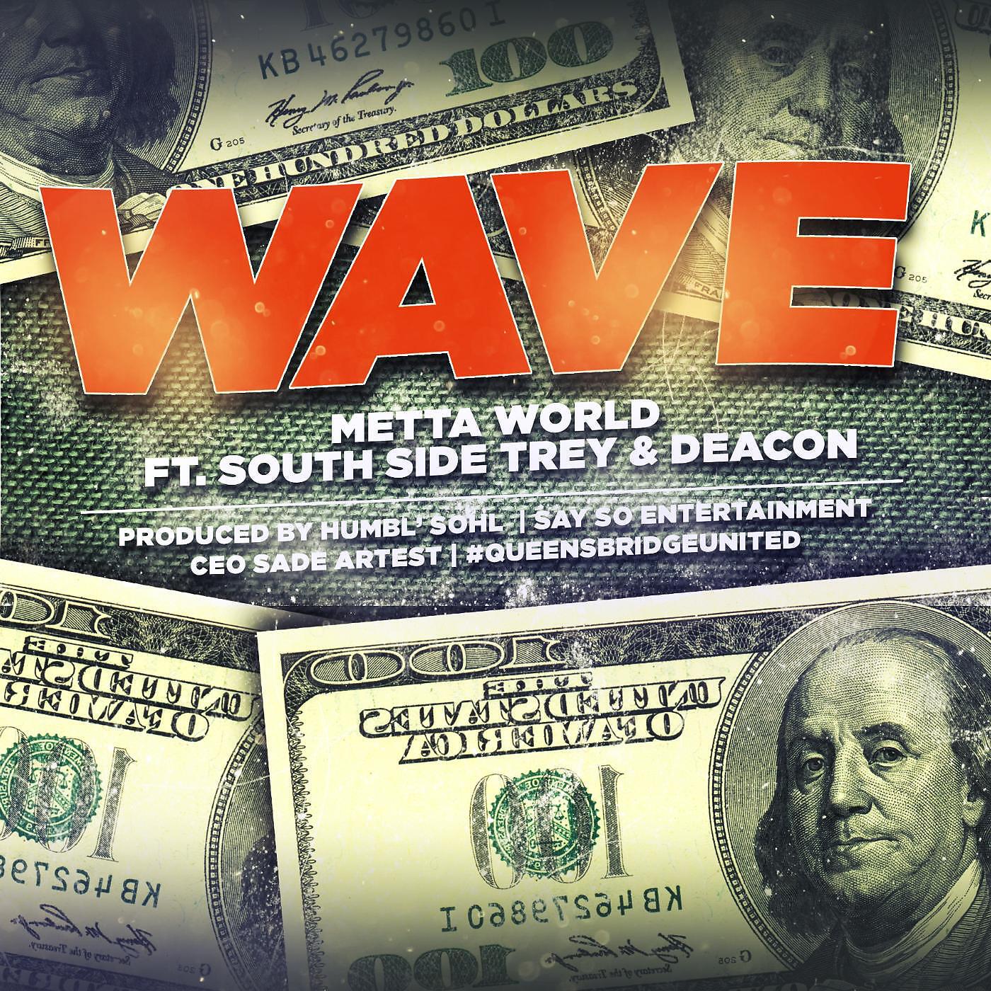 Релиз Money Wave (feat. Southside Trey & Deacon)