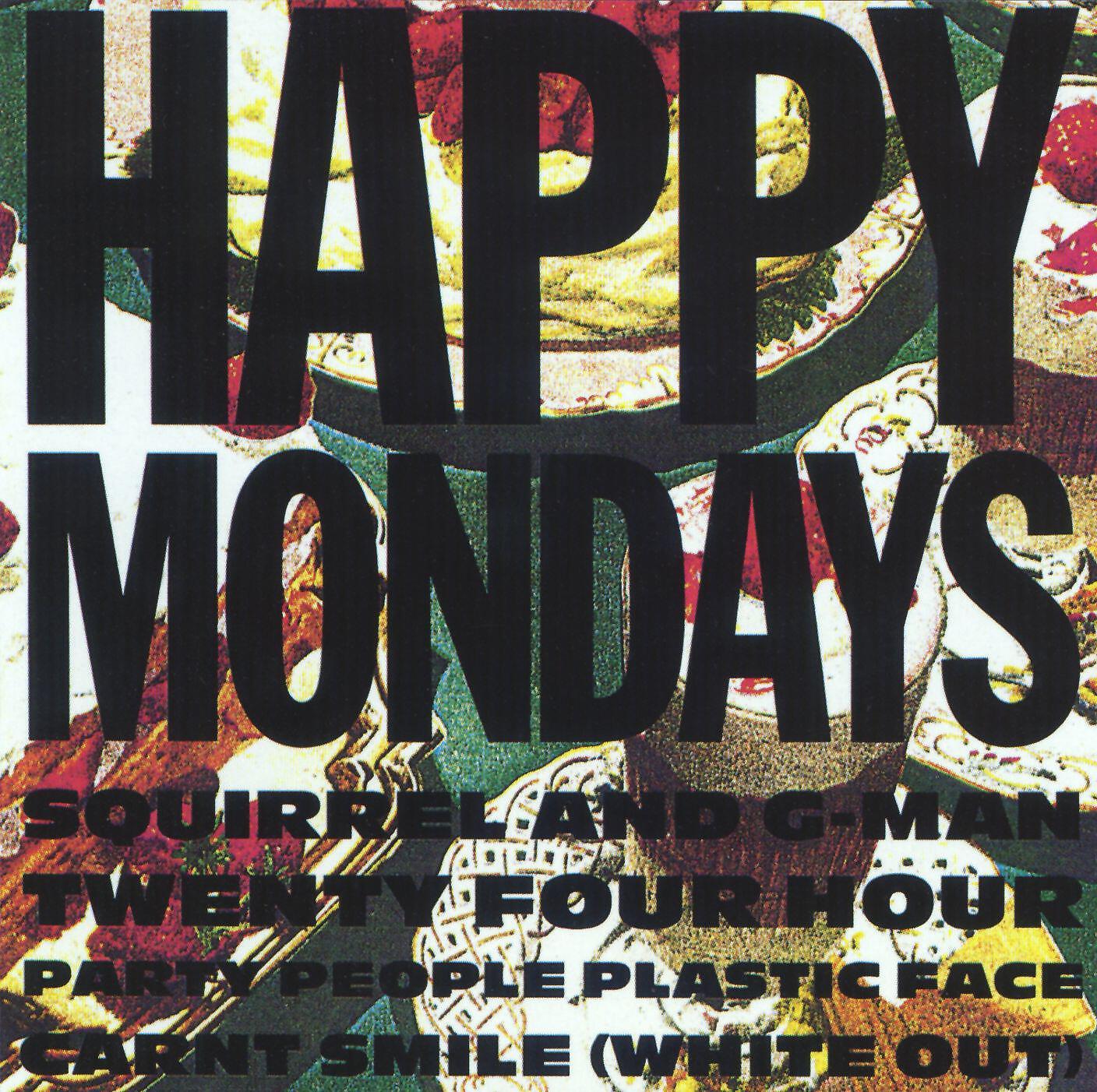 Постер альбома Squirrel And G-Man Twenty Four Hour Party People Plastic Face Carnt Smile (White Out)